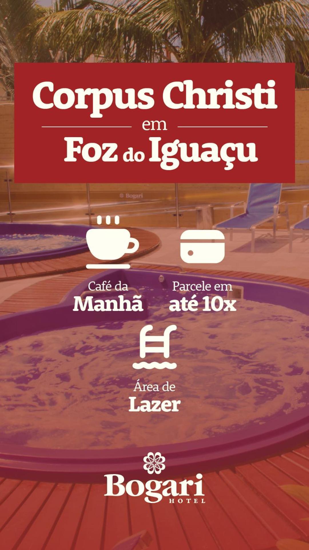 Bogari Hotel Foz do Iguaçu Zewnętrze zdjęcie
